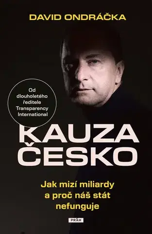 Sociológia, etnológia Kauza Česko - David Ondráčka