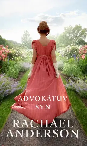 Romantická beletria Advokátův syn - Rachael Anderson,Dana Šimonová