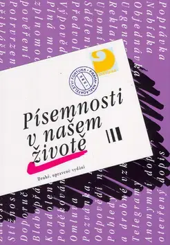 Učebnice pre SŠ - ostatné Písemnosti v našem životě - Jiří Kraus