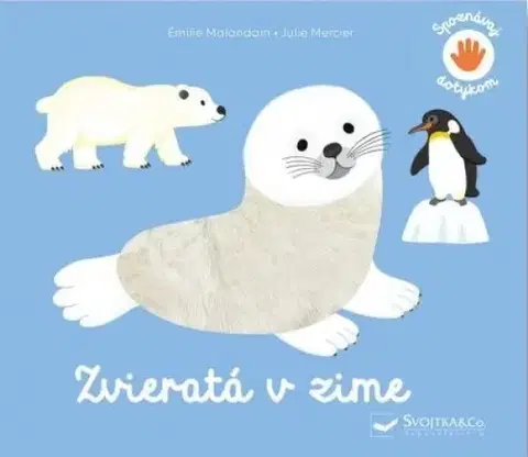 Leporelá, krabičky, puzzle knihy Spoznávaj dotykom - Zvieratá v zime - Kolektív autorov