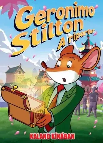 Dobrodružstvo, napätie, western Geronimo Stilton 7: Kaland Kínában - Geronimo Stilton