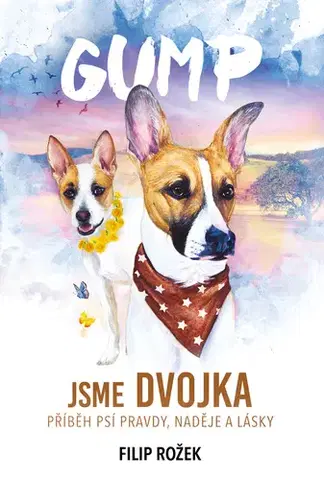 Romantická beletria Gump: Jsme dvojka - Filip Rožek