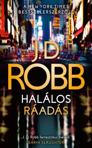 Detektívky, trilery, horory Halálos ráadás - J. D. Robb