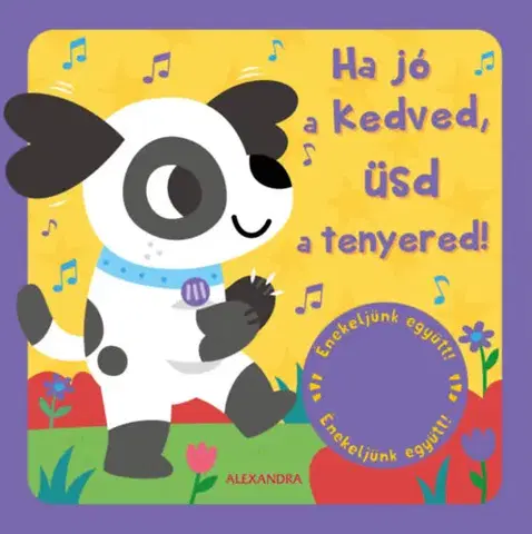 Leporelá, krabičky, puzzle knihy Ha jó a kedved, üsd a tenyered! - Énekeljünk együtt!