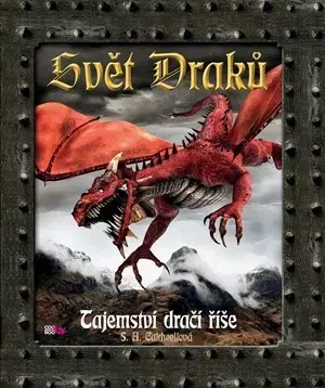 Fantasy, upíri Svět draků - Tajemství dračí říše - S. A. Caldwellová