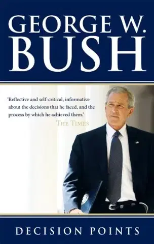 Cudzojazyčná literatúra Decision Point - George W. Bush