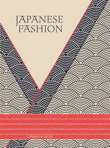 Dizajn, úžitkové umenie, móda Japanese Fashion - Clemence Leleu