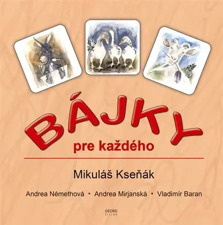 Beletria - ostatné Bájky pre každého - Mikuláš Kseňák
