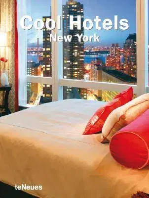 Cudzojazyčná literatúra Cool Hotels New York