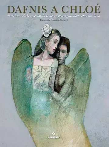 Mytológia Dafnis a Chloé - Beáta Panáková