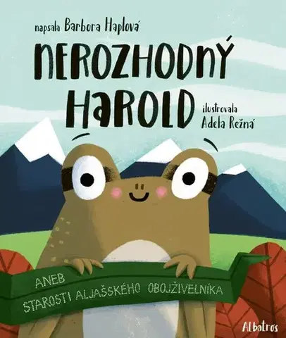 Rozprávky Nerozhodný Harold - Barbora Haplová