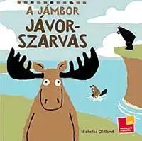 Rozprávky A jámbor jávorszarvas - Nicholas Oldland