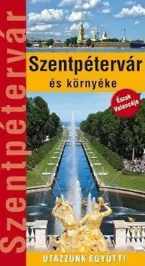Cestopisy Szentpétervár és környéke - Útikönyv - Viktor Wierdl