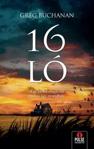 Detektívky, trilery, horory 16 ló - Greg Buchanan