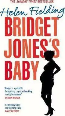 Cudzojazyčná literatúra Bridget Joness Baby - The Diaries - Helen Fielding