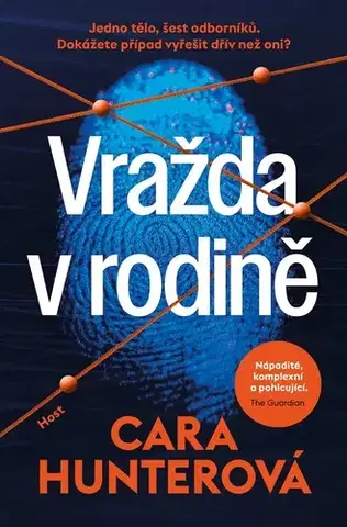 Detektívky, trilery, horory Vražda v rodině - Cara Hunter,Markéta Polochová