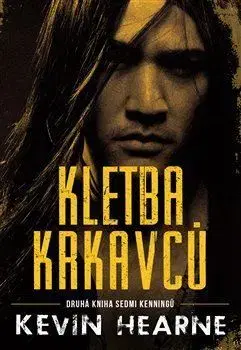 Sci-fi a fantasy Kletba krkavců - Kevin Hearne