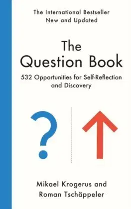Biznis a kariéra The Question Book - Mikael Krogerus,Roman Tschäppeler