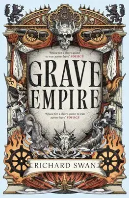 Sci-fi a fantasy Grave Empire - Richard Swan