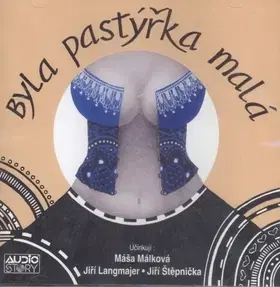 Audioknihy Audiostory Byla pastýřka malá - audiokniha