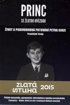 Poézia - antológie Princ se žlutou hvězdou - František Tichý