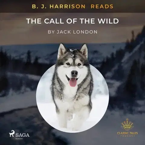 Svetová beletria Saga Egmont B. J. Harrison Reads The Call of the Wild (EN)