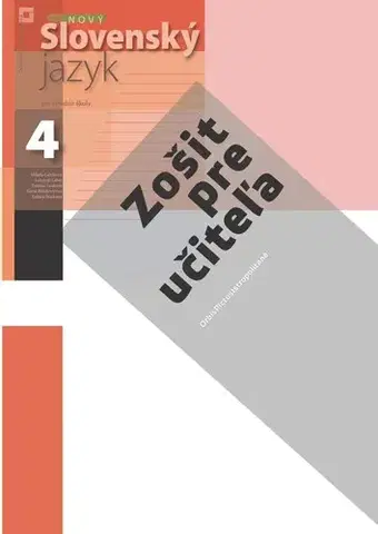 Slovenský jazyk Nový Slovenský jazyk pre SŠ 4. ročník - ZPU - Milada Catlíková