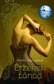 Historické romány Érzékek tánca - Emma Donoghue