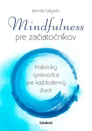 Rozvoj osobnosti Mindfulness pre začiatočníkov - Brenda Salgado