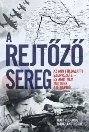 História - ostatné A rejtőző sereg - Langthorne Mark,Richardson Matthew