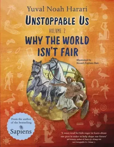 Encyklopédie pre deti a mládež - ostatné Unstoppable Us Volume 2 - Yuval Noah Harari