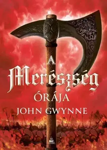Sci-fi a fantasy A merészség órája - John Gwynne