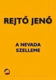 Dobrodružstvo, napätie, western A Nevada szelleme - Jenő Rejtő