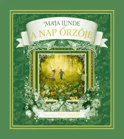Rozprávky A Nap őrzője - Maja Lunde