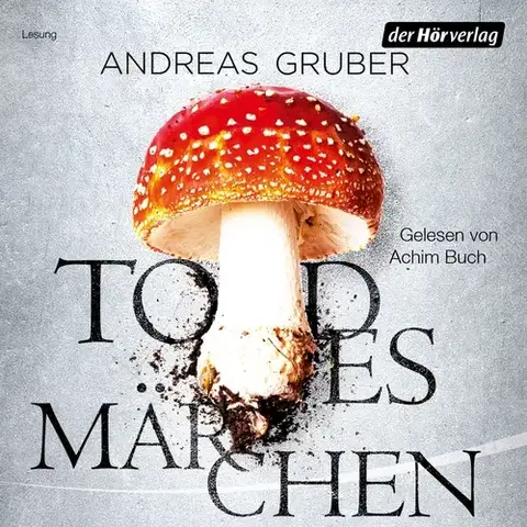 Detektívky, trilery, horory Der Hörverlag Todesmärchen (DE)