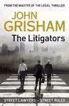 Cudzojazyčná literatúra The Litigators - John Grisham