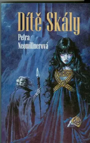 Detektívky, trilery, horory Dítě skály - Petra Neomillnerová