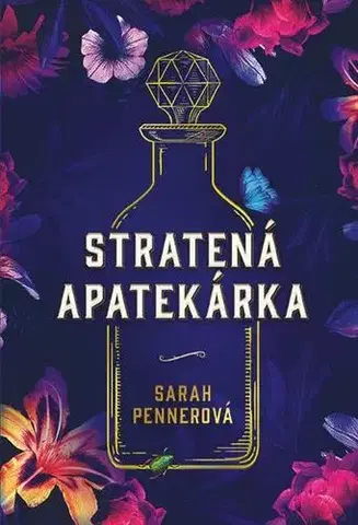 Svetová beletria Stratená apatekárka - Sarah Penner