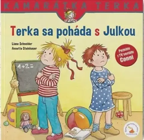 Rozprávky Terka sa poháda s Julkou - nové vydanie - Liane Schneider