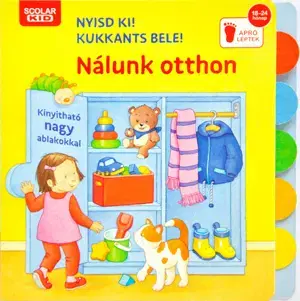 Leporelá, krabičky, puzzle knihy Nyisd ki! Kukkants bele! - Nálunk otthon - Klara Tünner