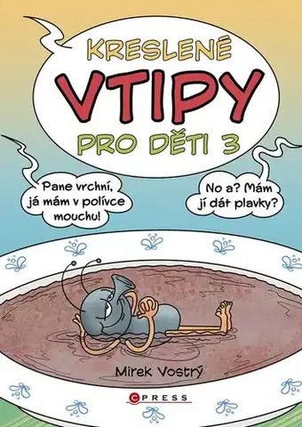 Pre deti a mládež - ostatné Kreslené vtipy pro děti 3 - Zuzana Neubauerová