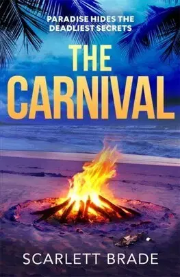 Detektívky, trilery, horory The Carnival - Scarlett Brade