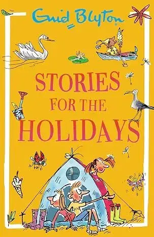Dobrodružstvo, napätie, western Stories for the Holidays - Enid Blyton