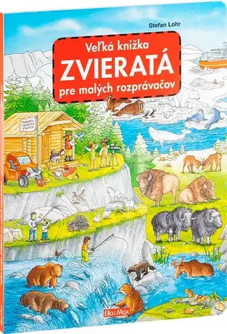 Leporelá, krabičky, puzzle knihy Veľká knižka ZVIERATÁ pre malých rozprávačov - Stefan Lohr,Stefan Lohr