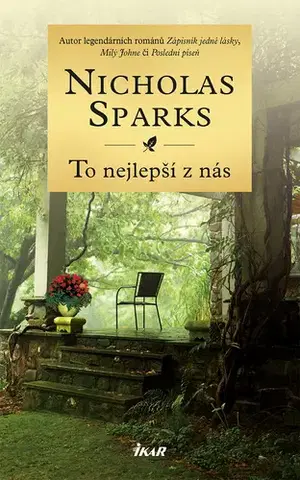 Romantická beletria To nejlepší z nás - Nicholas Sparks