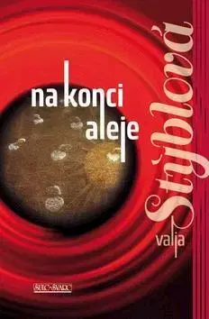 Česká beletria Na konci aleje - Valja Stýblová