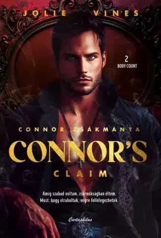 Romantická beletria Connor's Claim – Connor zsákmánya - Jolie Vines
