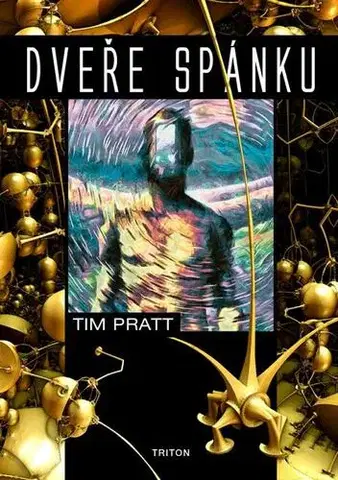 Sci-fi a fantasy Dveře spánku - Tim Pratt