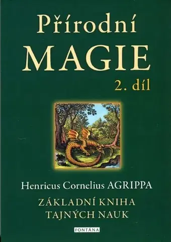Mágia a okultizmus Přírodní magie 2. díl - Henricus Cornelius