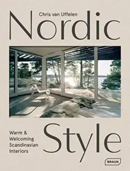 Domov, zariaďovanie Nordic Style - Chris van Uffelen